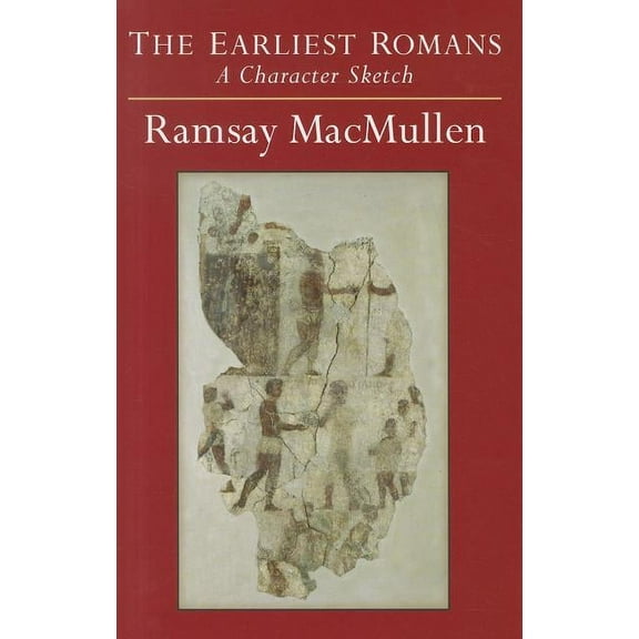 The Earliest Romans, (Hardcover)