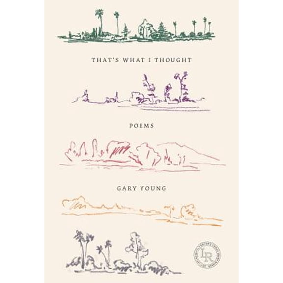 That's What I Thought: Poems (Paperback)