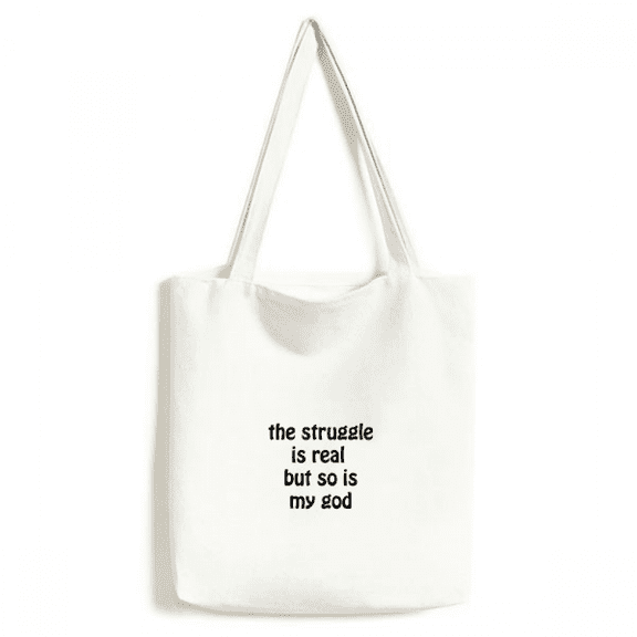 The Struggle Is Real Quotes Tote Canvas Bag Shopping Satchel Casual Handbag