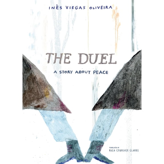 Pre-Owned The Duel: A Story about Peace