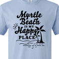 thumbnail image 4 of Inktastic Myrtle Beach is My Happy Place with Palm Trees T-Shirt, 4 of 5