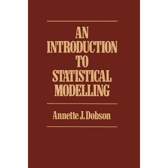 Introduction to Statistical Modelling, (Paperback)