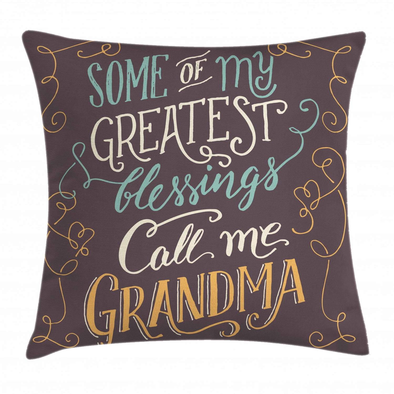 Grandma Throw Pillow Cushion Cover, Greatest Blessings Call me Grandma