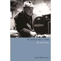 Directors' Cuts The Cinema of Béla Tarr, (Hardcover)