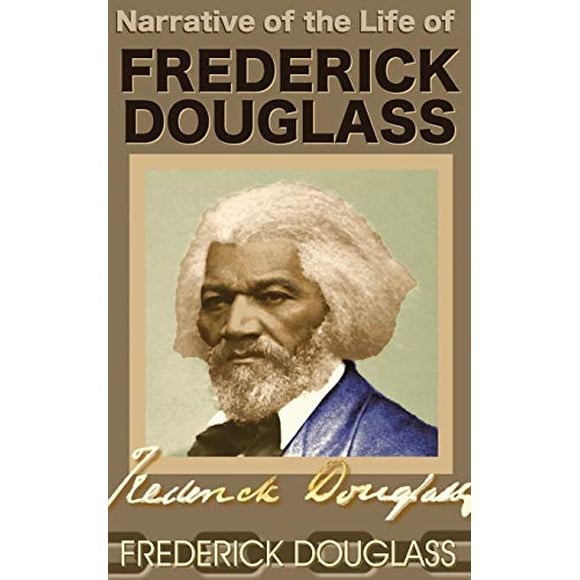 Narrative of the Life of Frederick Douglass