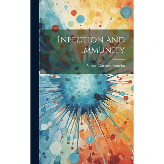 Infection and Immunity (Hardcover)