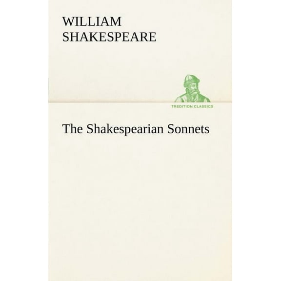 The Shakespearian Sonnets (Paperback)