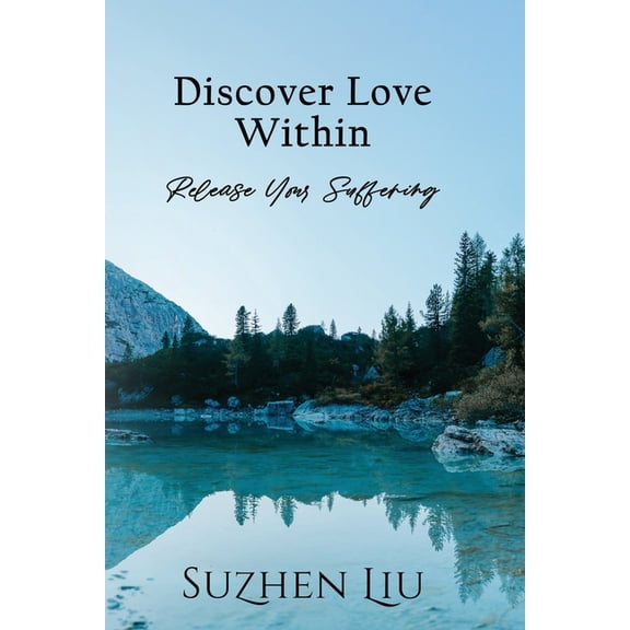 Discover Love Within, (Paperback)