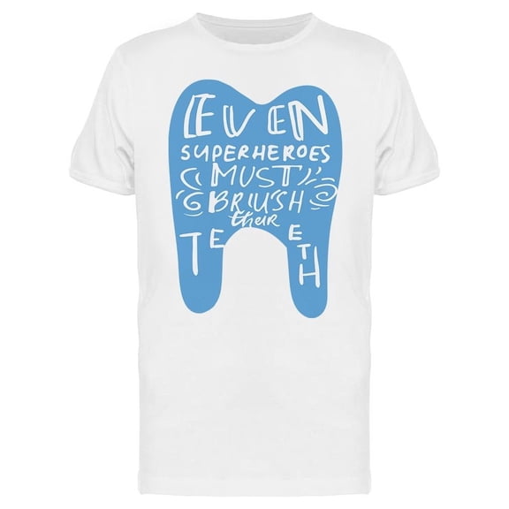Superheroes Brush Their Teeth Tee Men's -Image by Shutterstock