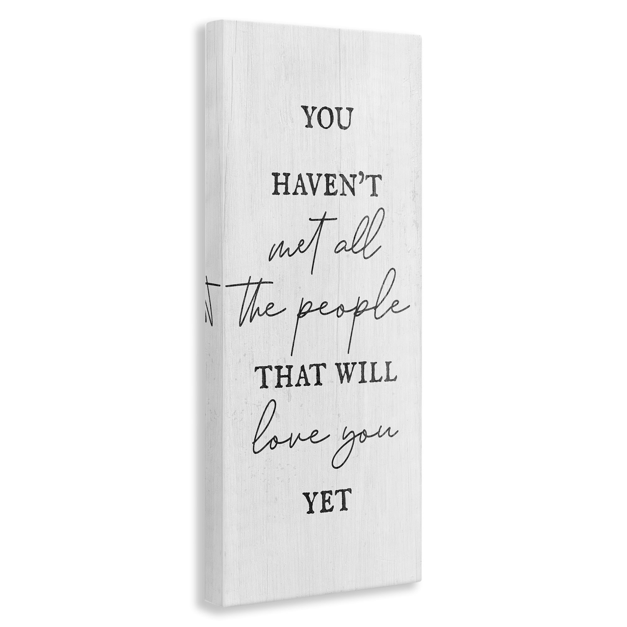 Stupell Industries People Who Will Love You Typography Painting Gallery Wrapped Canvas Art Print Wall Art, 10 x 24