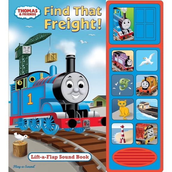 Thomas & Friends: Find That Freight: Lift-A-Flap Sound Book, (Paperback)