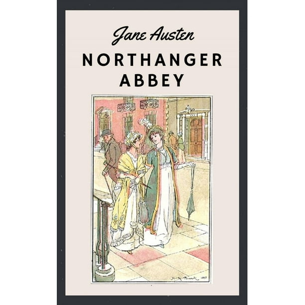 Jane Austen Northanger Abbey eBook