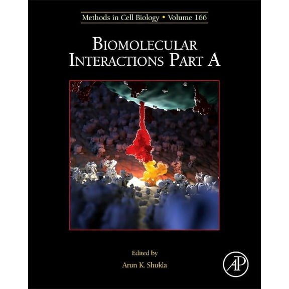 Methods in Cell Biology Biomolecular Interactions Part a: Volume 166, Book 166, (Hardcover)