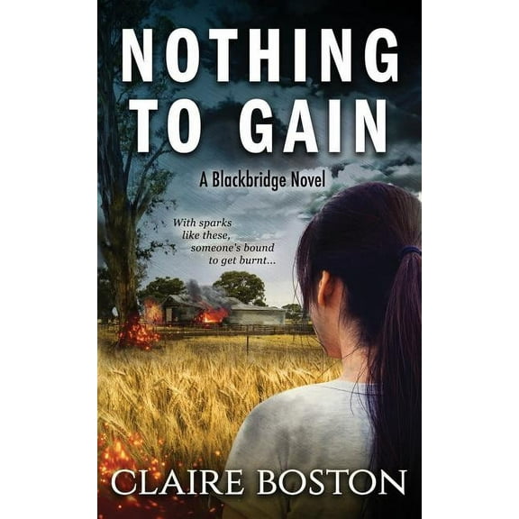 Blackbridge Nothing to Gain, Book 2, (Paperback)
