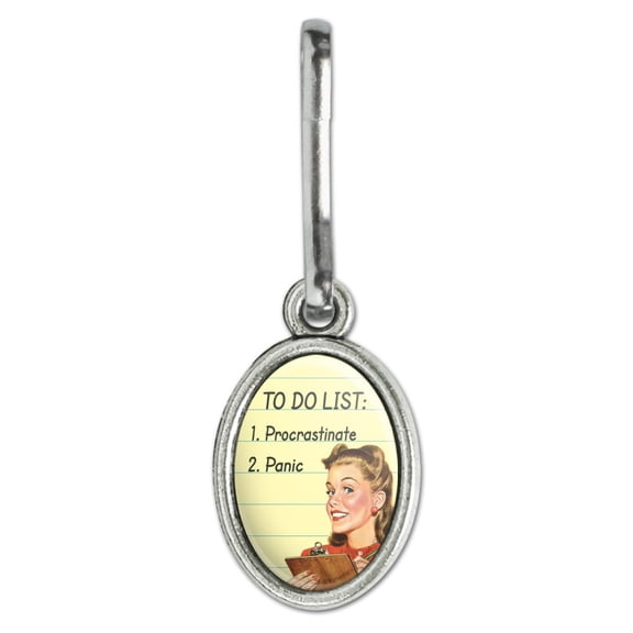 To Do List Procrastinate Panic Funny Humor Antiqued Oval Charm Clothes Purse Suitcase Backpack Zipper Pull Aid