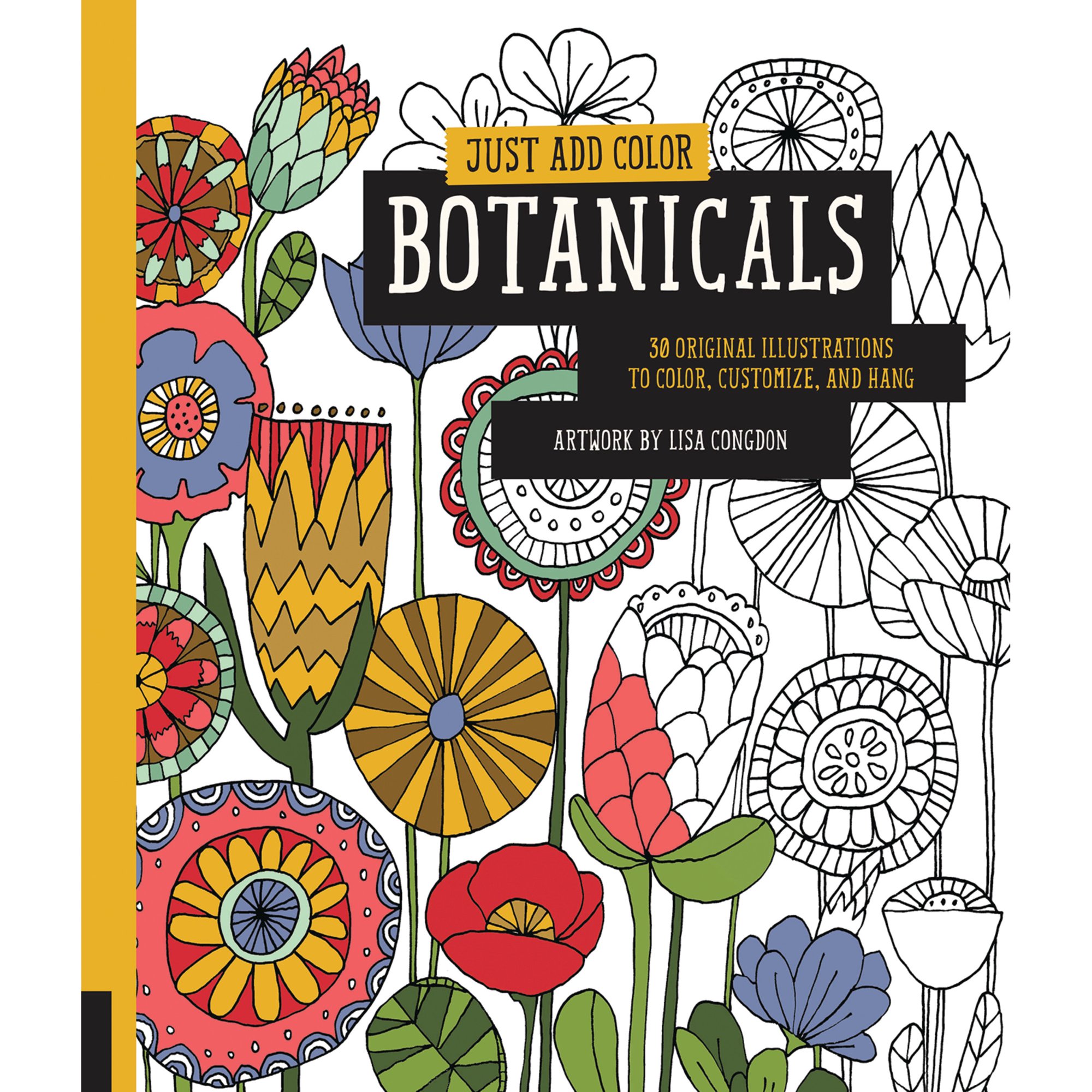Quarto Publishing Just Add Color Coloring Book: Botanicals