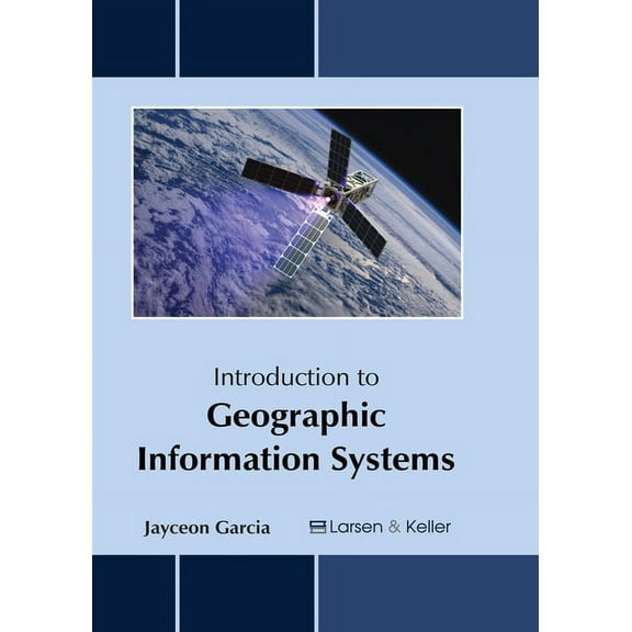 Introduction to Geographic Information Systems
