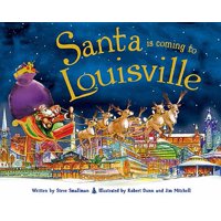 Santa Is Coming to Louisville