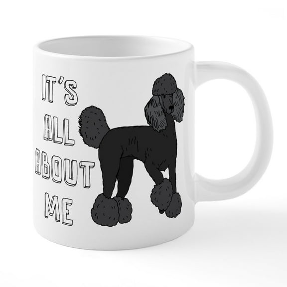 CafePress - It's All About Me - 20 Oz White Ceramic Mega Mug
