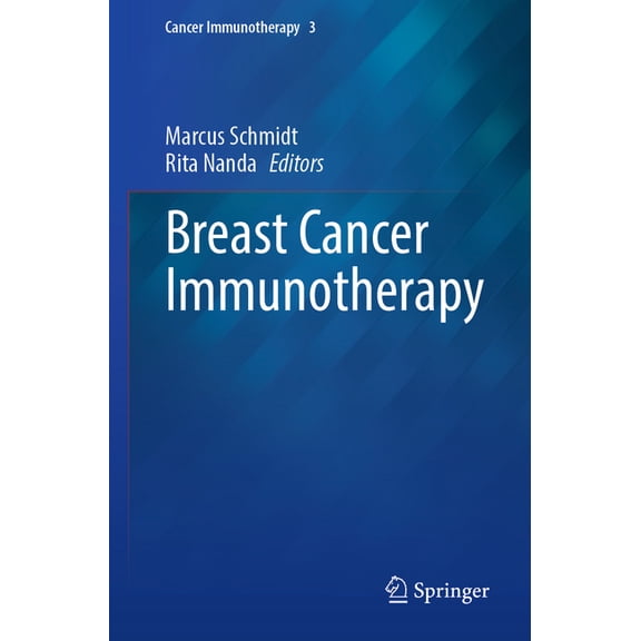 Cancer Immunotherapy Breast Cancer Immunotherapy, Book 3, (Paperback)