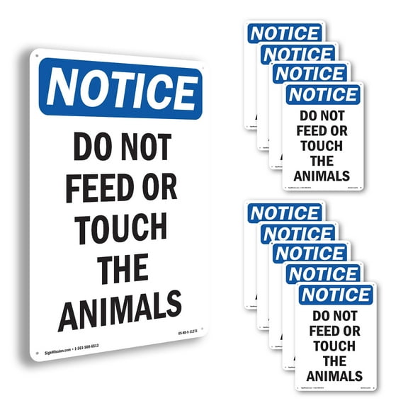 Do Not Feed Or Touch The Animals OSHA Notice Rigid Plastic Sign 10 Inch x 7 Inch - 10 Pack