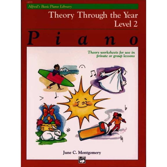 Alfred's Basic Piano Library Theory Through the Year, Bk 2: Theory Worksheets for Use in Private or (Paperback) by Alfred Music