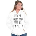 thumbnail image 3 of Feed Me Tacos and Tell Me Im Pretty Womens Plus Size Graphic Zipper Hoodie Brisco Brands 4X, 3 of 5