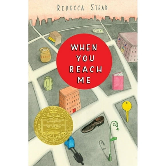 Pre-Owned When You Reach Me: (Newbery Medal Winner) (Hardcover 9780385737425) by Rebecca Stead