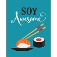 thumbnail image 2 of Robinson, Tamara 26x32 Gold Ornate Wood Framed with Double Matting Museum Art Print Titled - Soy Awesome Sushi, 2 of 4