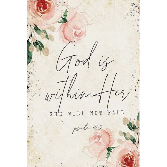 Psalm 46 5 God Is with Her She Will Not Fall Tin Bible Verse Wall Decor Baptism Scripture God Is Within Her Pink Decorations for Office Wall  poster