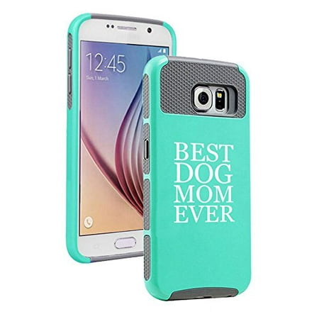 Samsung Galaxy S7 Edge Shockproof Impact Hard Case Cover Best Dog Mom Ever (Teal-Grey