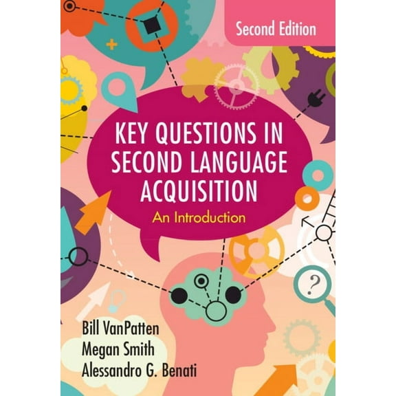 Key Questions in Second Language Acquisition: An Introduction, (Hardcover)