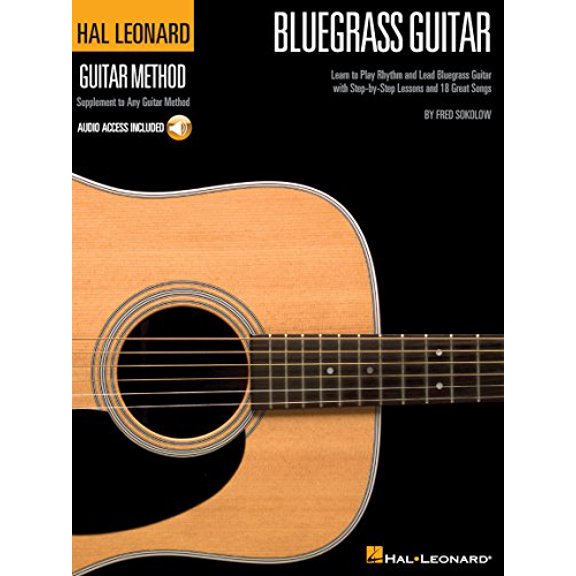 Pre-Owned Hal Leonard Bluegrass Guitar Method Learn to Play Rhythm and Lead Bluegrass Guitar with Step-By-Step Lessons and 18 Great Songs Book/Online Audio [Wit (Paperback) 1423491610 9781423491613