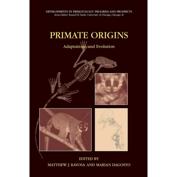 Developments in Primatology: Progress an Primate Origins: Adaptations and Evolution, (Paperback)