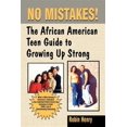 thumbnail image 1 of Pre-Owned No Mistakes! : The African American Teen Guide to Growing Up Strong, 1 of 1