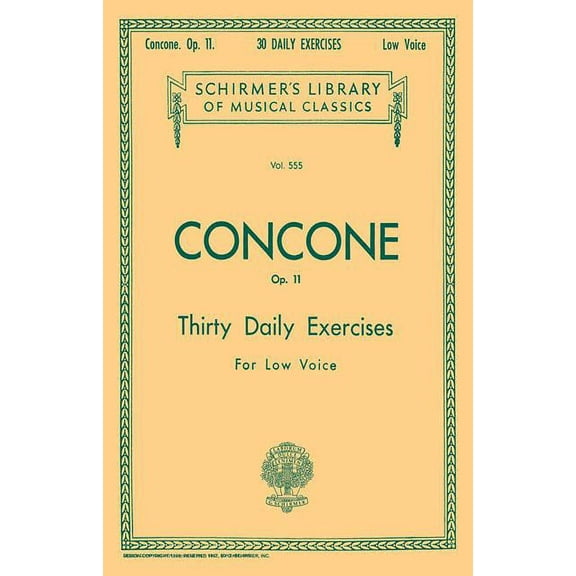 30 Daily Exercises, Op. 11: Schirmer Library of Classics Volume 555 Low Voice (Paperback) by Joseph Concone