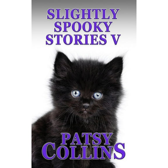 Slightly Spooky Stories V, (Paperback)