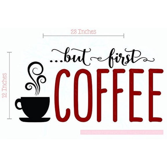 But First Coffee Vinyl Wall Decals Kitchen Décor Stickers Quote Wall Art, 23x12-Inch, Black/Red