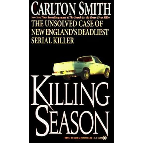 Pre-Owned Killing Season: The Unsolved Case of New England's Deadliest Serial Killer (Unknown) 0451405463 9780451405463