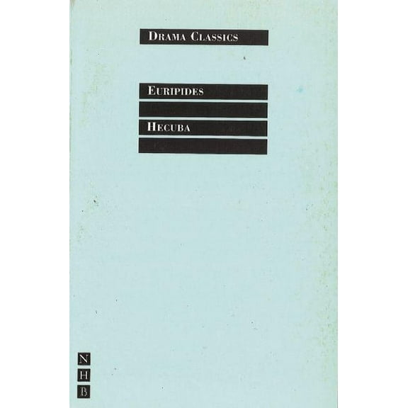 Drama Classics: Hecuba (Paperback)