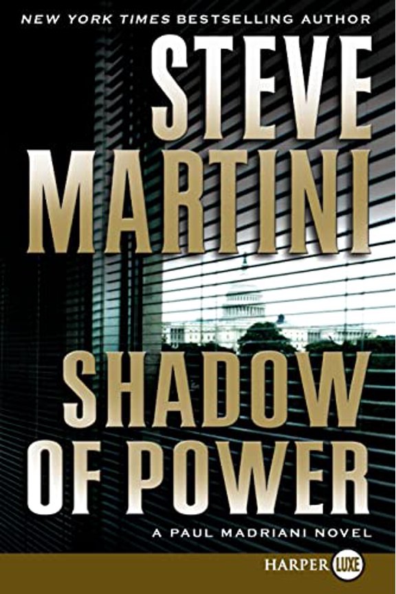 Pre-Owned Shadow of Power: A Paul Madriani Novel (Paperback) 0061470929 9780061470929