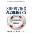 thumbnail image 2 of Surviving Alzheimer's: Practical tips and soul-saving wisdom for caregivers, 2 of 3