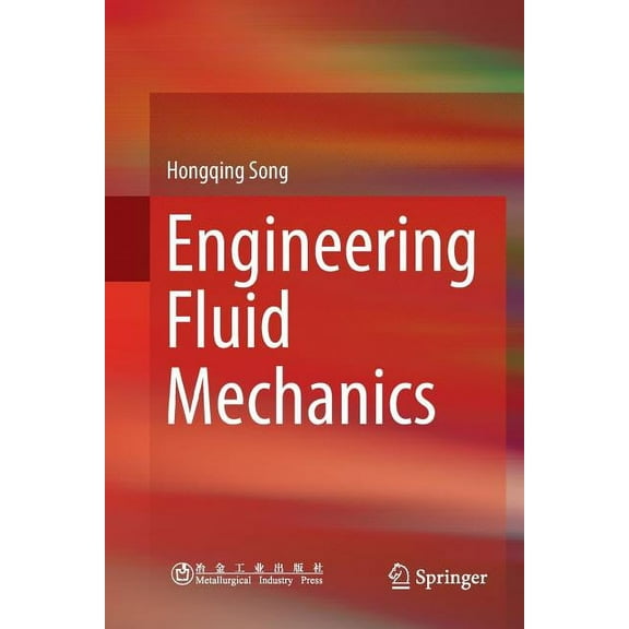 Engineering Fluid Mechanics, (Paperback)