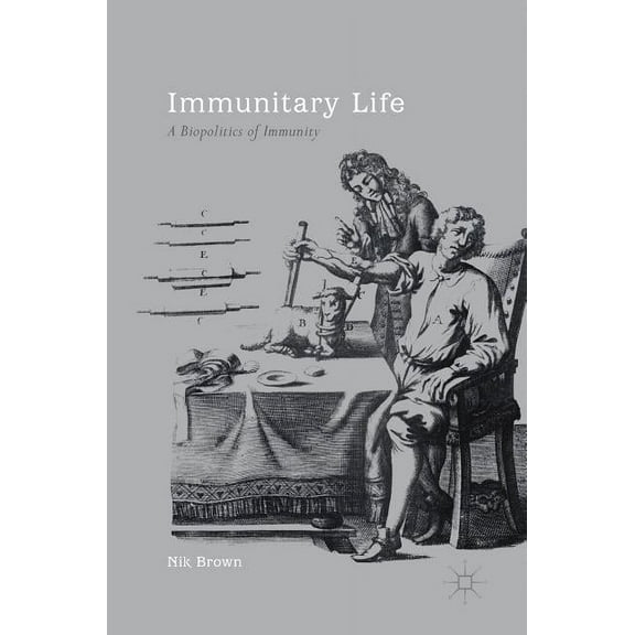 Immunitary Life: A Biopolitics of Immunity, (Hardcover)