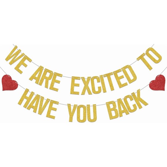 Gold Red Glitter We Are Excited To Have You Back Banner with Red Heart Cutouts, Welcome Home Party Supplies