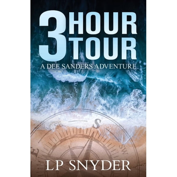 Dee Sanders 3 Hour Tour, Book 1, (Paperback)