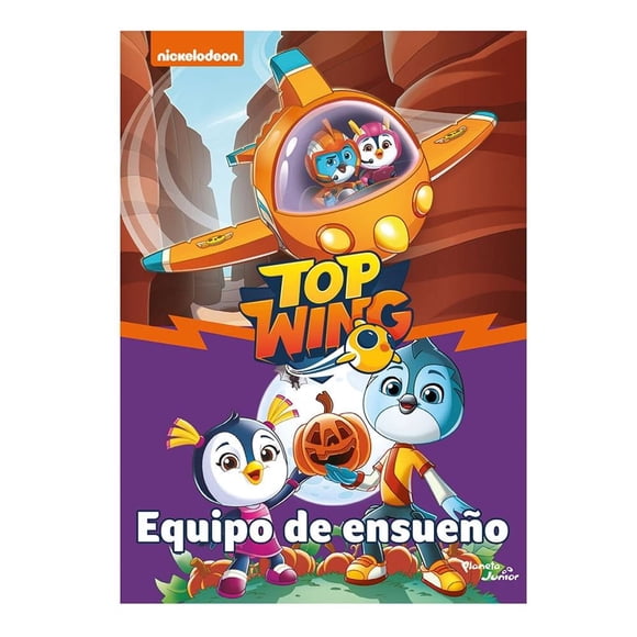 Top Wing Equipo de Ensueño Nickelodeon