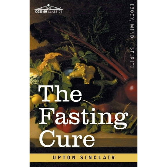 The Fasting Cure (Paperback)