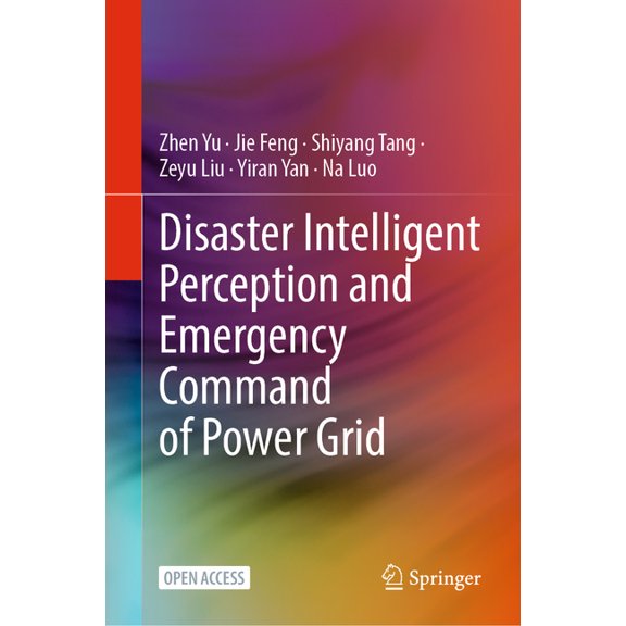 Disaster Intelligent Perception and Emergency Command of Power Grid, (Hardcover)
