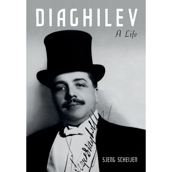 Diaghilev: A Life, (Hardcover)